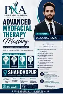 Advanced Myofascial Therapy Mastery workshop poster featuring Dr. Sajjad Raza PT in Shahdadpur